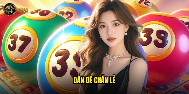 dàn đề chẵn lẻ