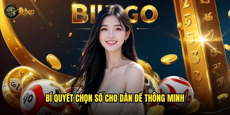 Bí quyết chọn số cho dàn đề thông minh