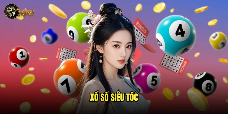 xổ số siêu tốc